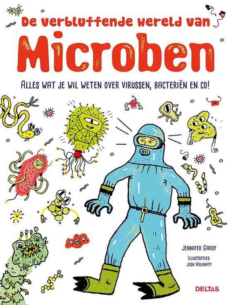 De verbluffende wereld van microben